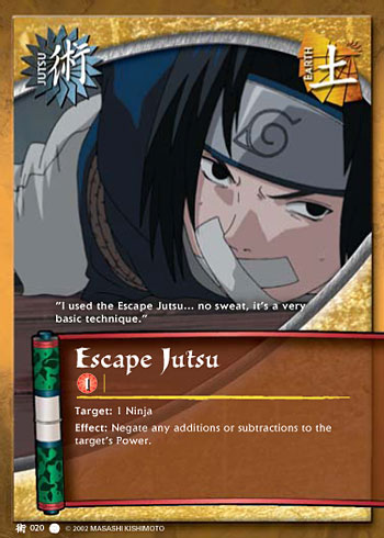 Escape Jutsu — j020