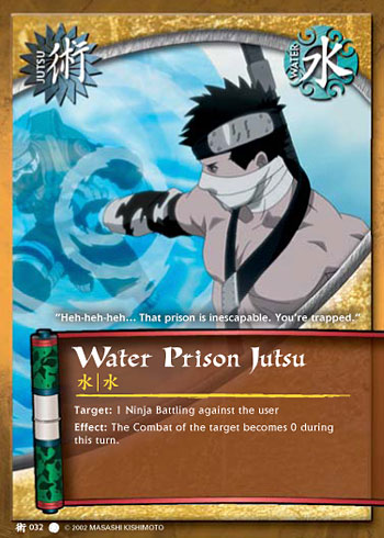 Water Prison Jutsu — Naruto CCG card j032