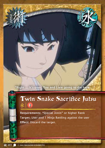 Twin Snake Sacrifice Jutsu — Naruto CCG card j077