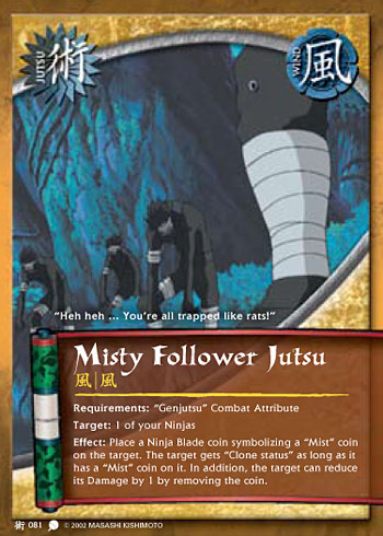 Misty Follower Jutsu — Naruto CCG card j081