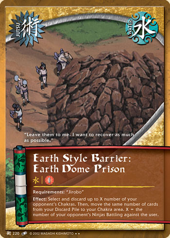 Earth Style Barrier: Earth Dome Prison — Naruto CCG card j220