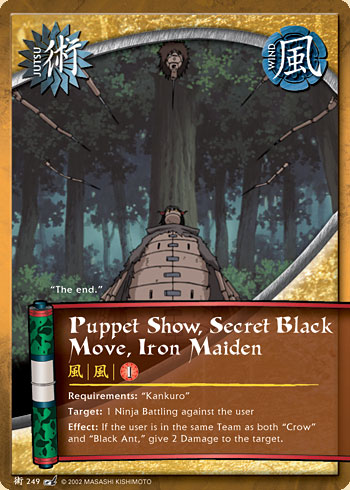 Puppet Show, Secret Black Move, Iron Maiden — Naruto CCG card j249
