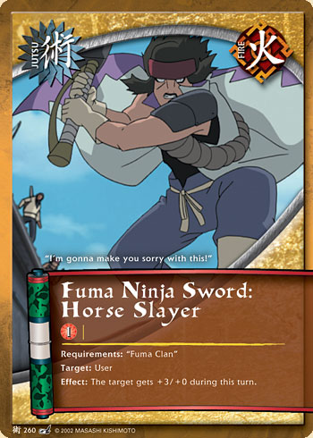 Fuma Ninja Sword: Horse Slayer — Naruto CCG card j260
