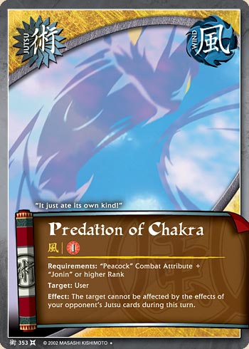 Predation of Chakra — Naruto CCG card j353