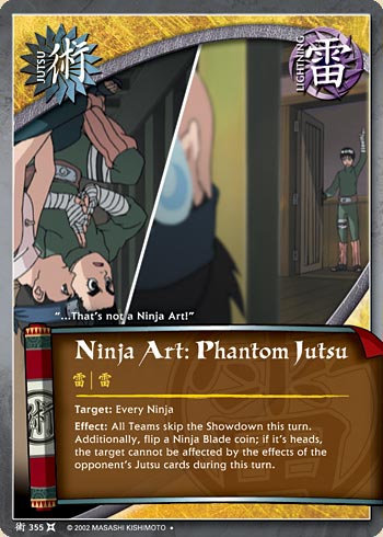 Ninja Art: Phantom Jutsu — Naruto CCG card j355