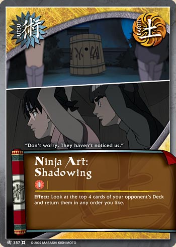Ninja Art: Shadowing — Naruto CCG card j357