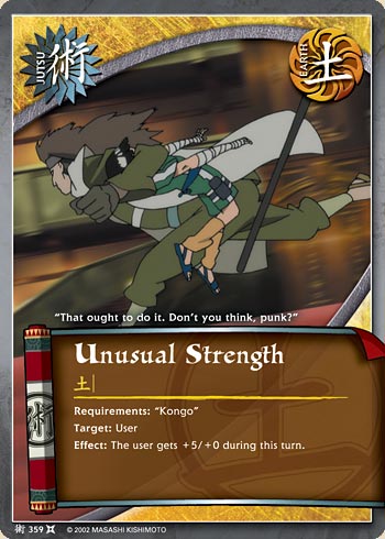 Unusual Strength — Naruto CCG card j359