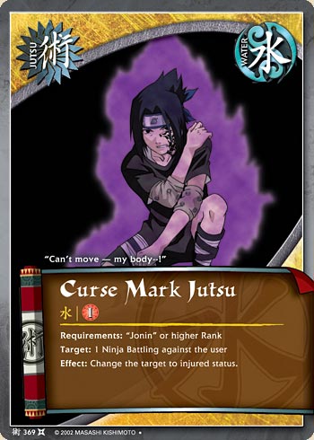 Curse Mark Jutsu — Naruto CCG card j369
