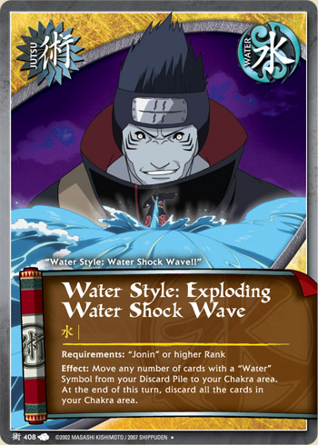 Water Style: Exploding Water Shock Wave — Naruto CCG card j408