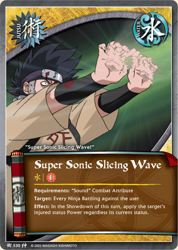 Super-Sonic Slicing Wave — Naruto CCG card j530