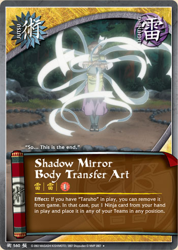 Shadow Mirror Body Transfer Art — Naruto CCG card j560