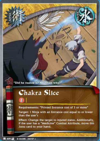 Chakra Slice — Naruto CCG card j609