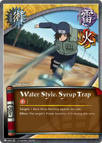 Water Style: Syrup Trap — Naruto CCG card j649
