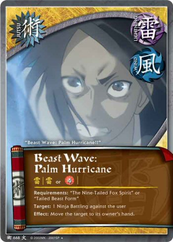 Beast Wave: Palm Hurricane — Naruto CCG card j668