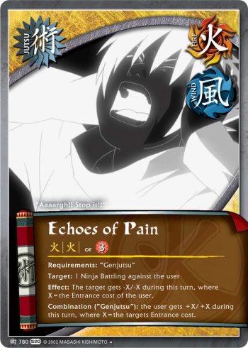 Echoes of Pain — Naruto CCG card j780