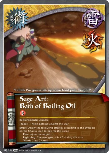 Sage Art: Bath of Boiling Oil — Naruto CCG card j781