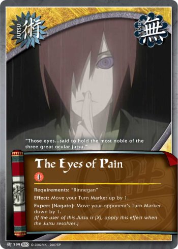 The Eyes of Pain — Naruto CCG card j799