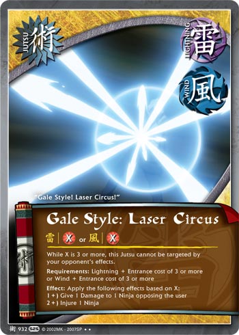 Gale Style: Laser Circus — Naruto CCG card j932