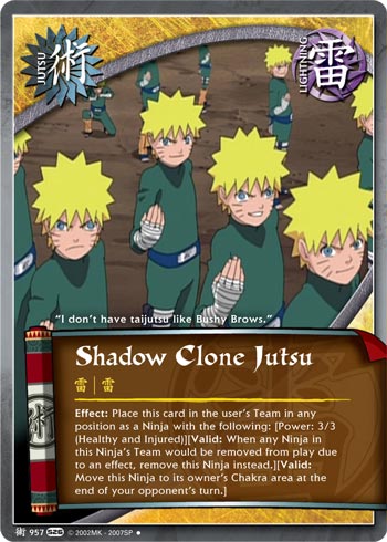 Shadow Clone Jutsu — Naruto CCG card j957