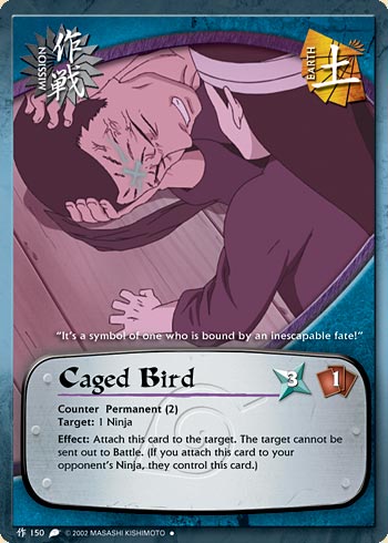Caged Bird — Naruto CCG card m150