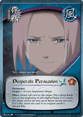 Desperate Persuasion — Naruto CCG card m219