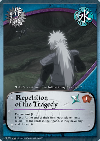 Repetition of the Tragedy — Naruto CCG card m261