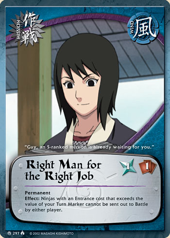 Right Man for the Right Job — Naruto CCG card m297