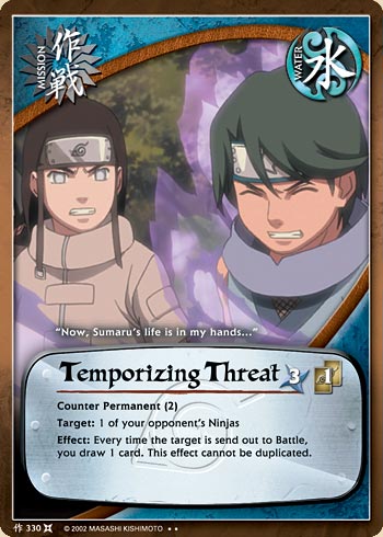 Temporizing Threat — Naruto CCG card m330