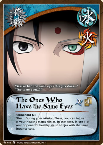 The Ones Who Have the Same Eyes — Naruto CCG card m482