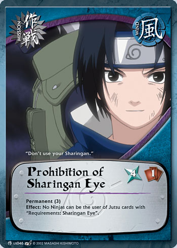 Prohibition of Sharingan Eye Mus046 — Naruto CCG card mUS046