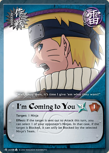 I'm Coming to You Mus108 — Naruto CCG card mUS108