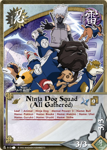 Ninja Dog Squad (All Gathered — Naruto CCG card n512