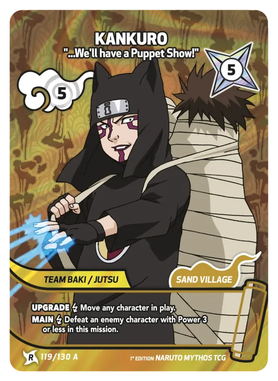 Kankuro — "...We'll have a Puppet Show!" — Naruto Mythos card KS-119-A