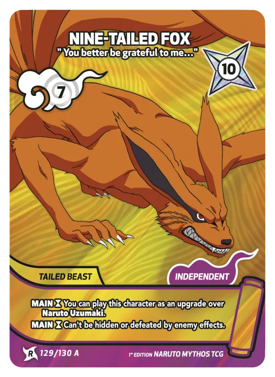 Nine-Tailed Fox — "You better be grateful to me..." — Naruto Mythos card KS-129-A