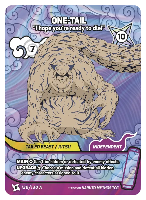 One-Tail — "I hope you're ready to die!" — Naruto Mythos card KS-130-A