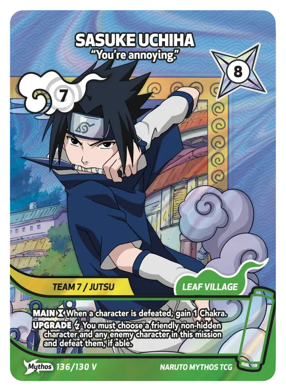 Sasuke Uchiha — "You're annoying." — Naruto Mythos card KS-136-V